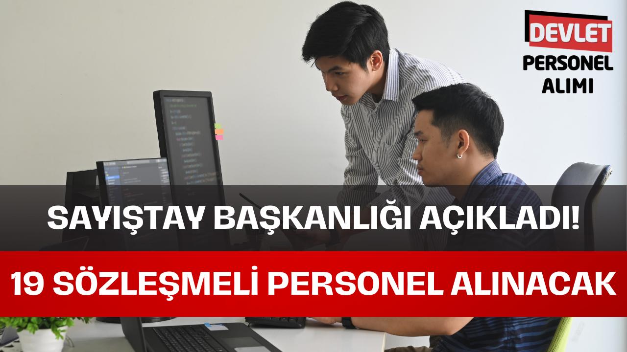 Sayıştay 19 Sözleşmeli Personel Alımı Yapacak! Başvuru Şartları ve Tarihler Açıklandı!