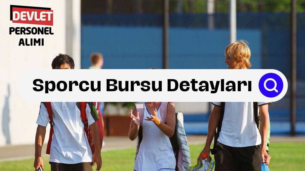 Lisede Sporcu Bursu Nasıl Alınır? Burs Miktarları