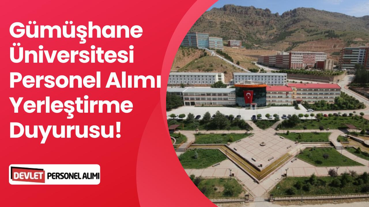 Gümüşhane Üniversitesi Personel Yerleştirme İşlemi (ÖSYM)