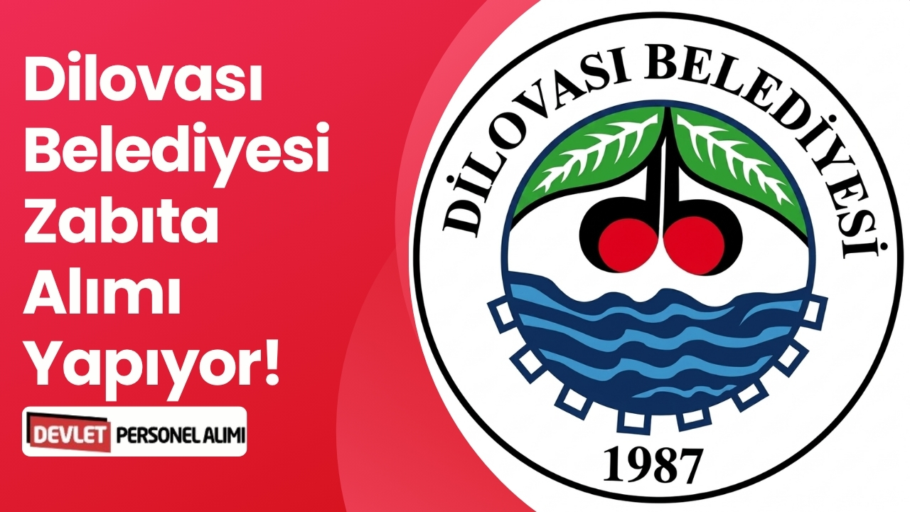 Dilovası Belediyesi Zabıta Alımı Yapıyor!