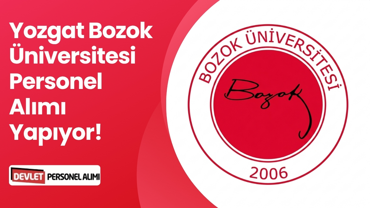 Yozgat Bozok Üniversitesi Personel Alımı Yapıyor!