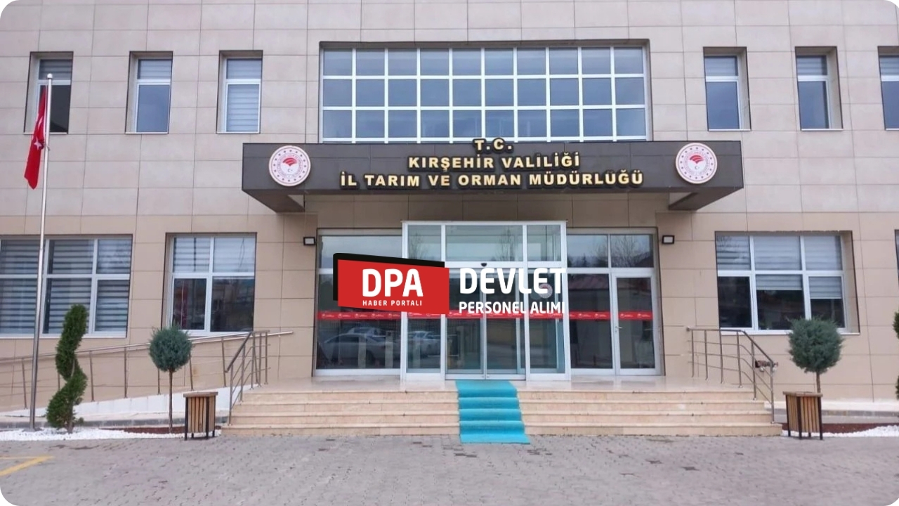 İŞKUR İUP Programı Kapsamında Kırşehir Tarım ve Orman Bakanlığı'na Personel Alımı Yapılacak.