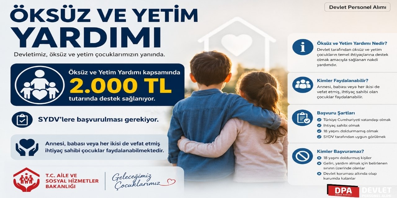 Öksüz ve Yetim Yardımı 2026 | Başvuru, Şartlar ve Tutar