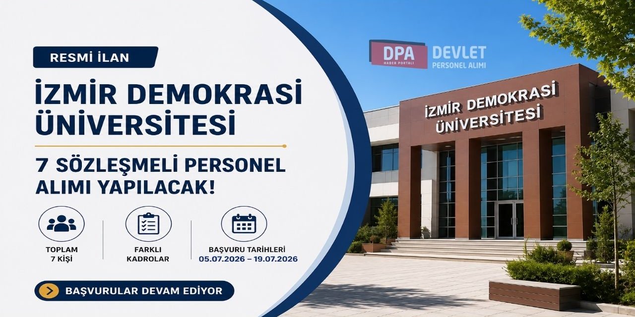 İzmir Demokrasi Üniversitesi 7 Personel Alımı 2026 | Başvuru Rehberi