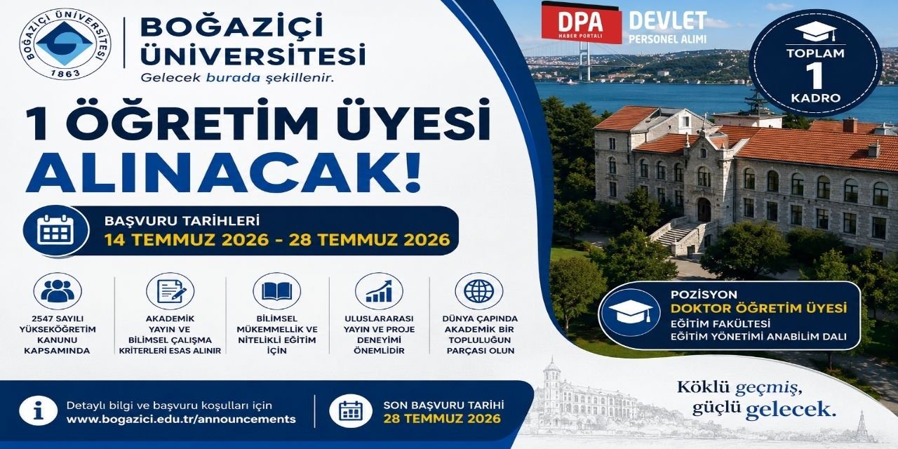 Boğaziçi Üniversitesi 1 Personel Alımı 2026 | Başvuru Rehberi