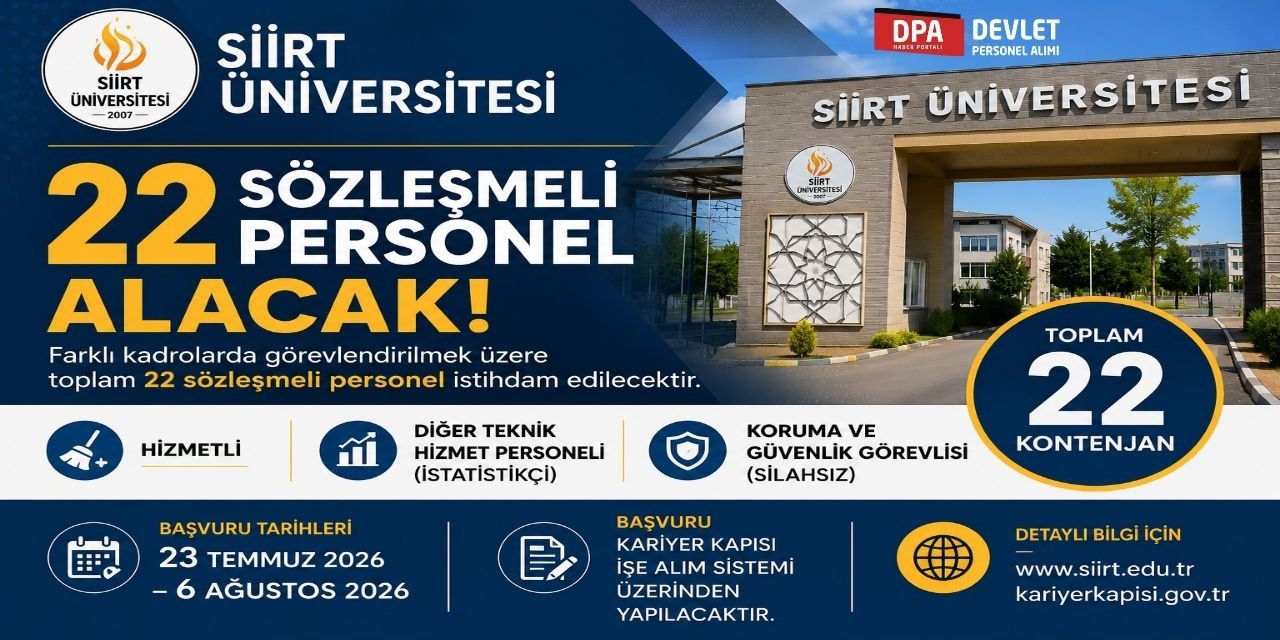 Siirt Üniversitesi 22 SÖZLEŞMELİ PERSONEL ALACAK | Başvuru Şartları