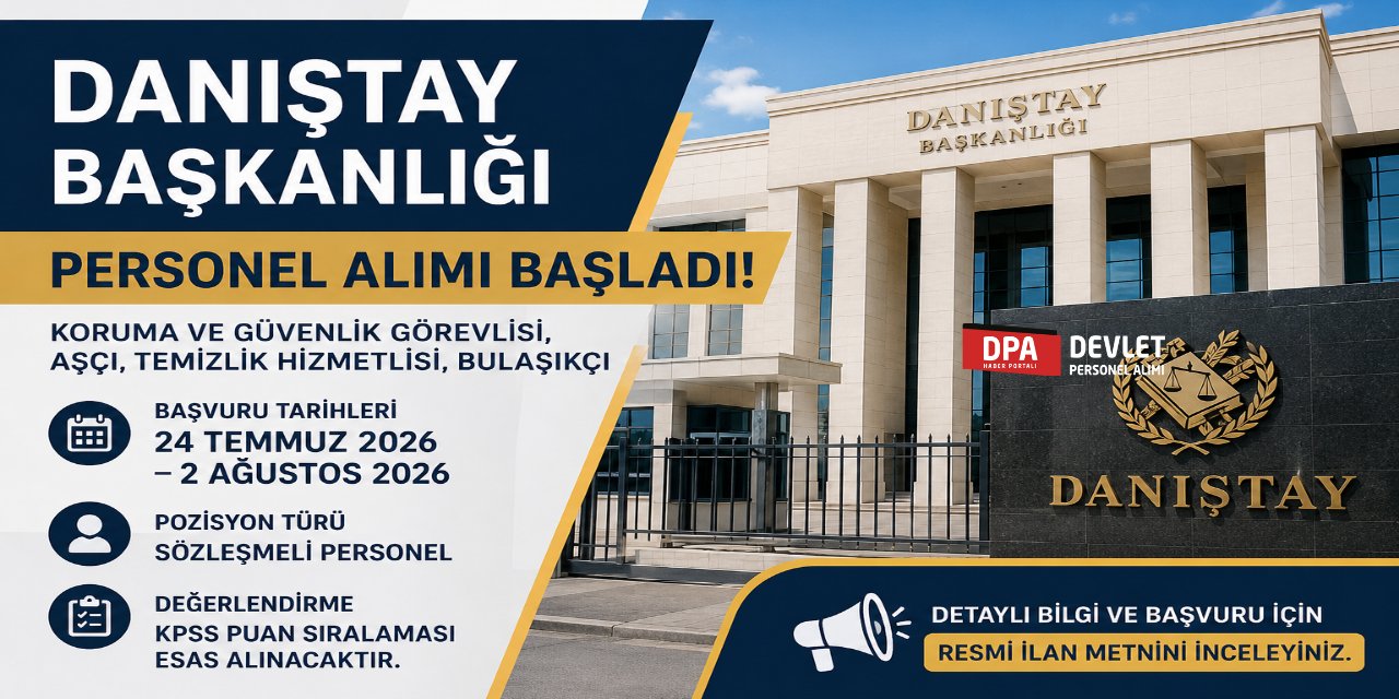 Danıştay Personel Alım İlanı 2026 | Şartlar