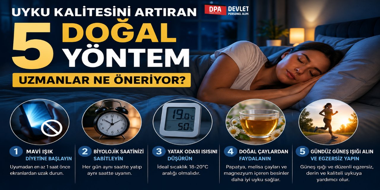Uyku Kalitesini Artıran 5 Doğal Yöntem: Uzmanlar Ne Öneriyor?