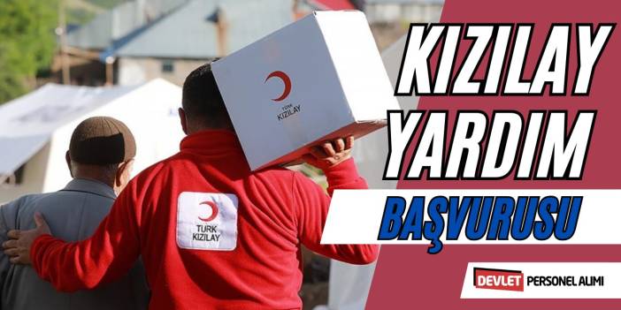 2000 TL Kızılay Kurban Bayramı Harçlığı Başvurusu Nasıl Yapılır?