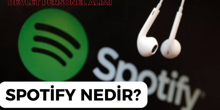 Spotify Nedir?
