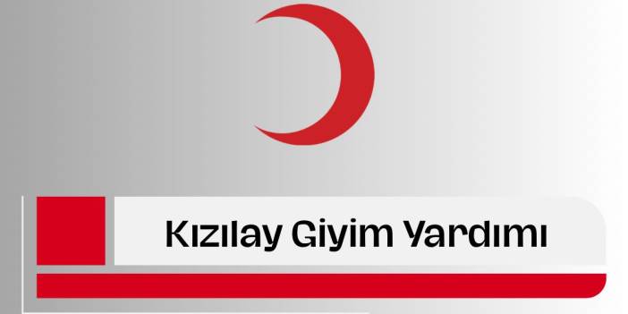 Kızılay Giyim Yardımı Nedir? Başvuru Şartları ve Detaylar!
