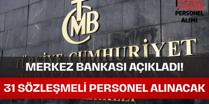Merkez Bankası Personel Alımı Yapacak!