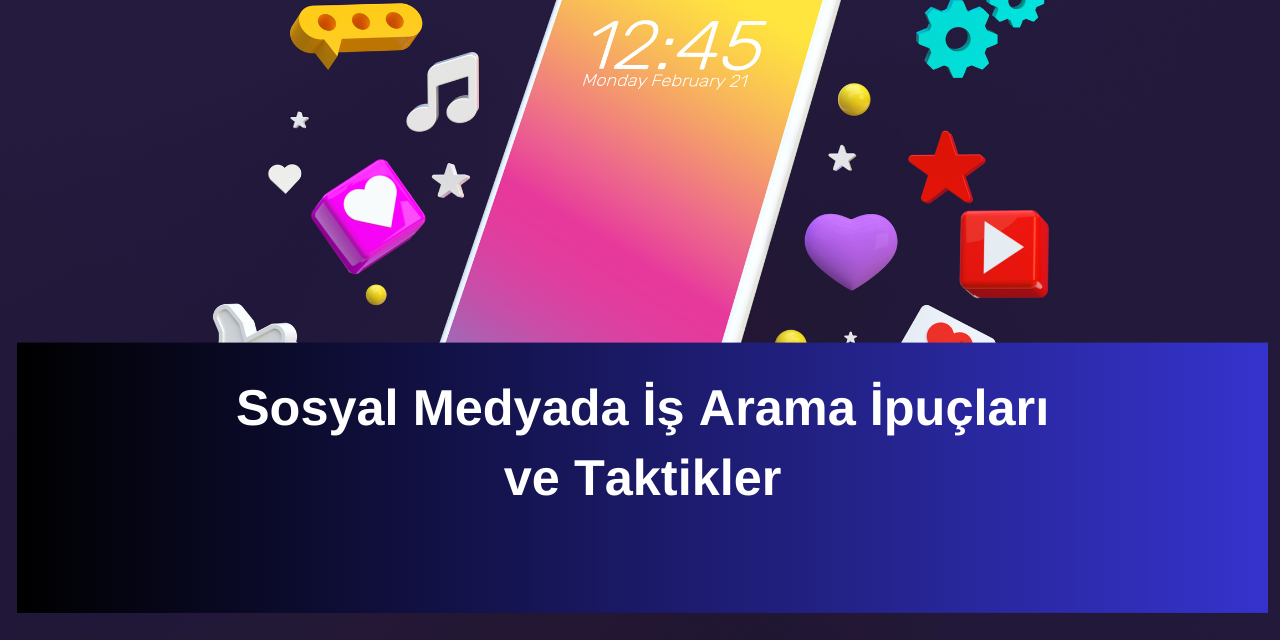 sosyal-medyada-is-arama-ipuclari-ve-taktikler.png